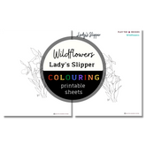 Wildflower: Lady Slipper Colouring Sheets ⌲ Printable